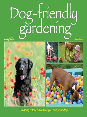 cover image of Dog-friendly Gardening